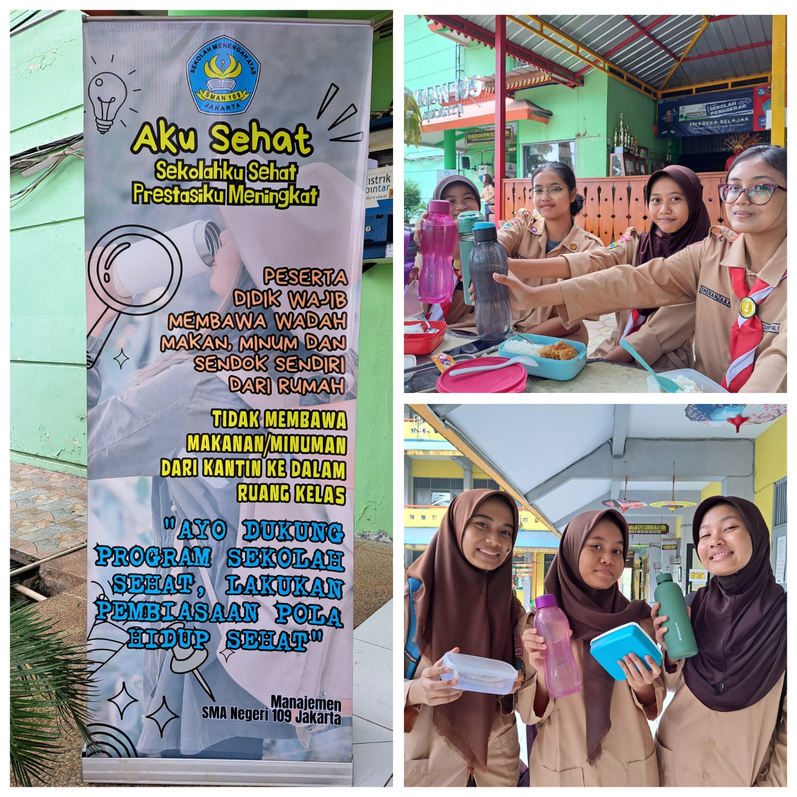 Gerakan Bawa Wadah Makan Minum Sendiri Aksi Nyata Peserta Didik Dukung Sekolah Sehat SMAN 109 Jakarta: Aku Sehat, Sekolahku Sehat, Prestasiku Meningkat