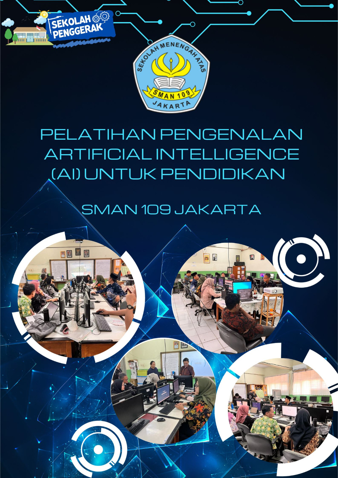 Pelatihan Pengenalan Artificial Intelligance AI Dorong Pendidik SMAN 109 Jakarta Tingkatkan Kecakapan Digital Pembelajaran, Oleh Generasi Cerdas Indonesia: Erik Supit